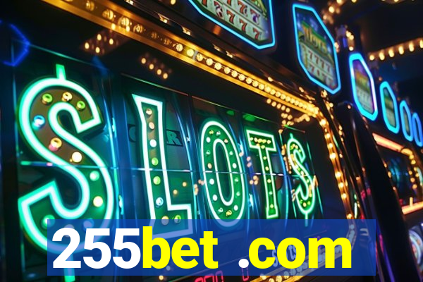 255bet .com